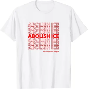 Abolish ICE - Thank You, Have a Nice Day Shopping Bag T-Shirt