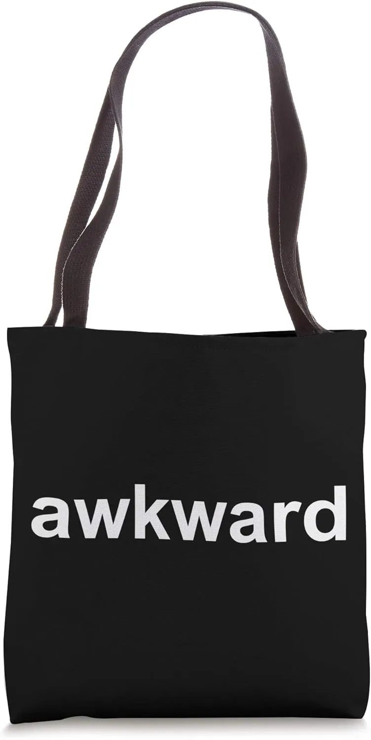 awkward Tote Bag