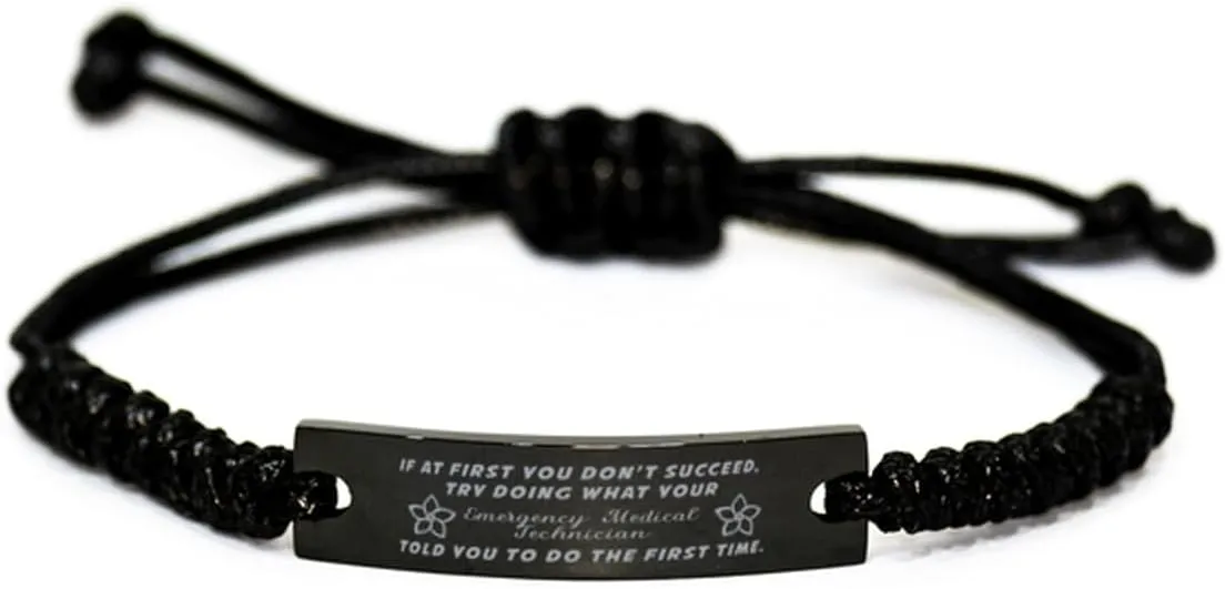 Black Stainless Steel Handmade Bracelets Adjustable Cord Inspirational, Emergency Medical Technician If at first you don't succeed, try doing what your athletic trainer told you to do the first t