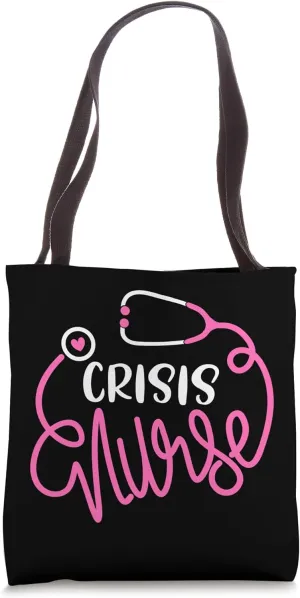 Cute Crisis Nurse RN Travel Nursing Department Tote Bag