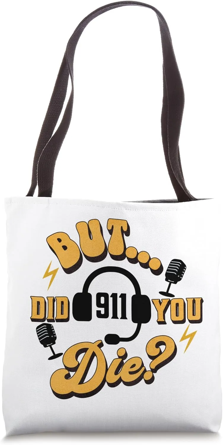 Funny 911 Dispatcher Gift for Police Dispatch Thin Gold Line Tote Bag