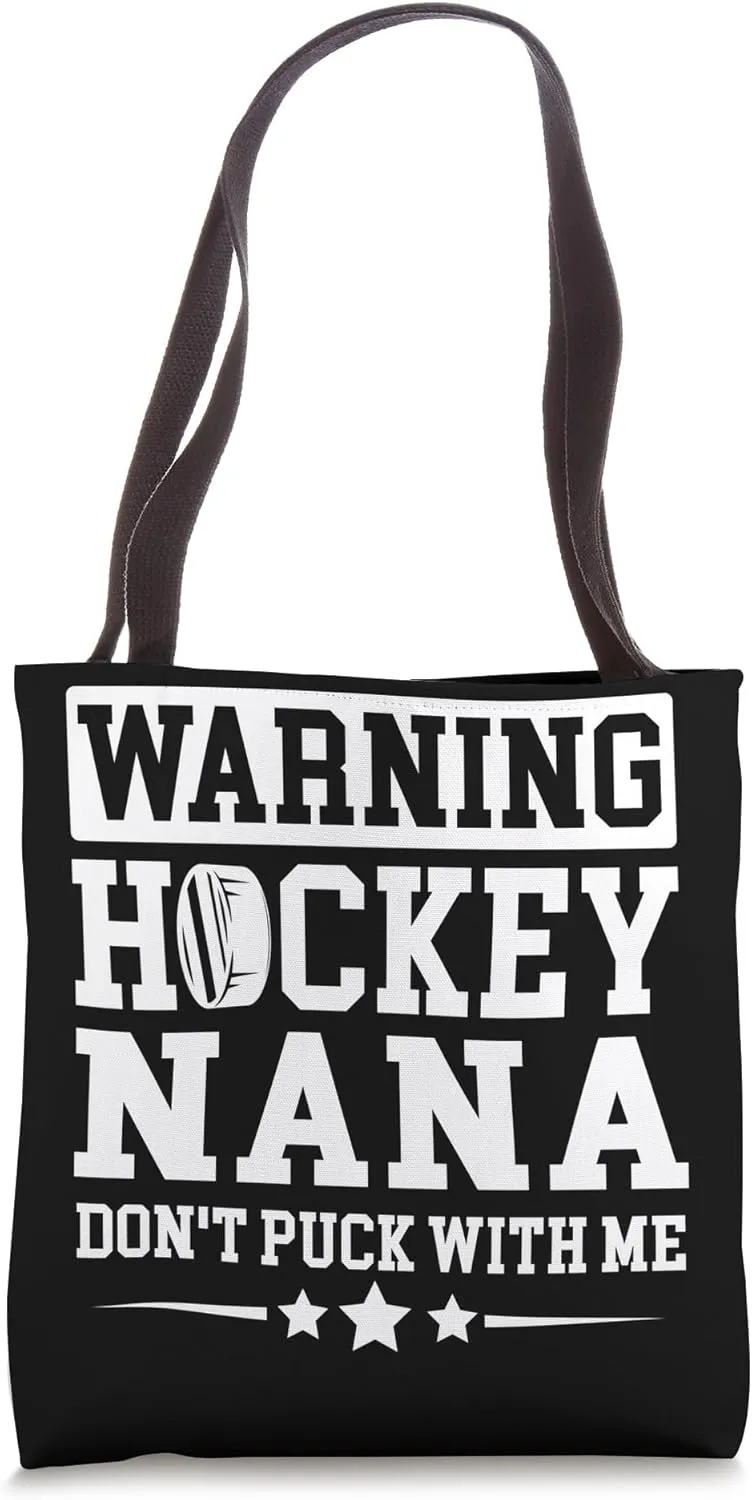 Funny Hockey Nana Grandma Nana Of A Hockey Player Tote Bag