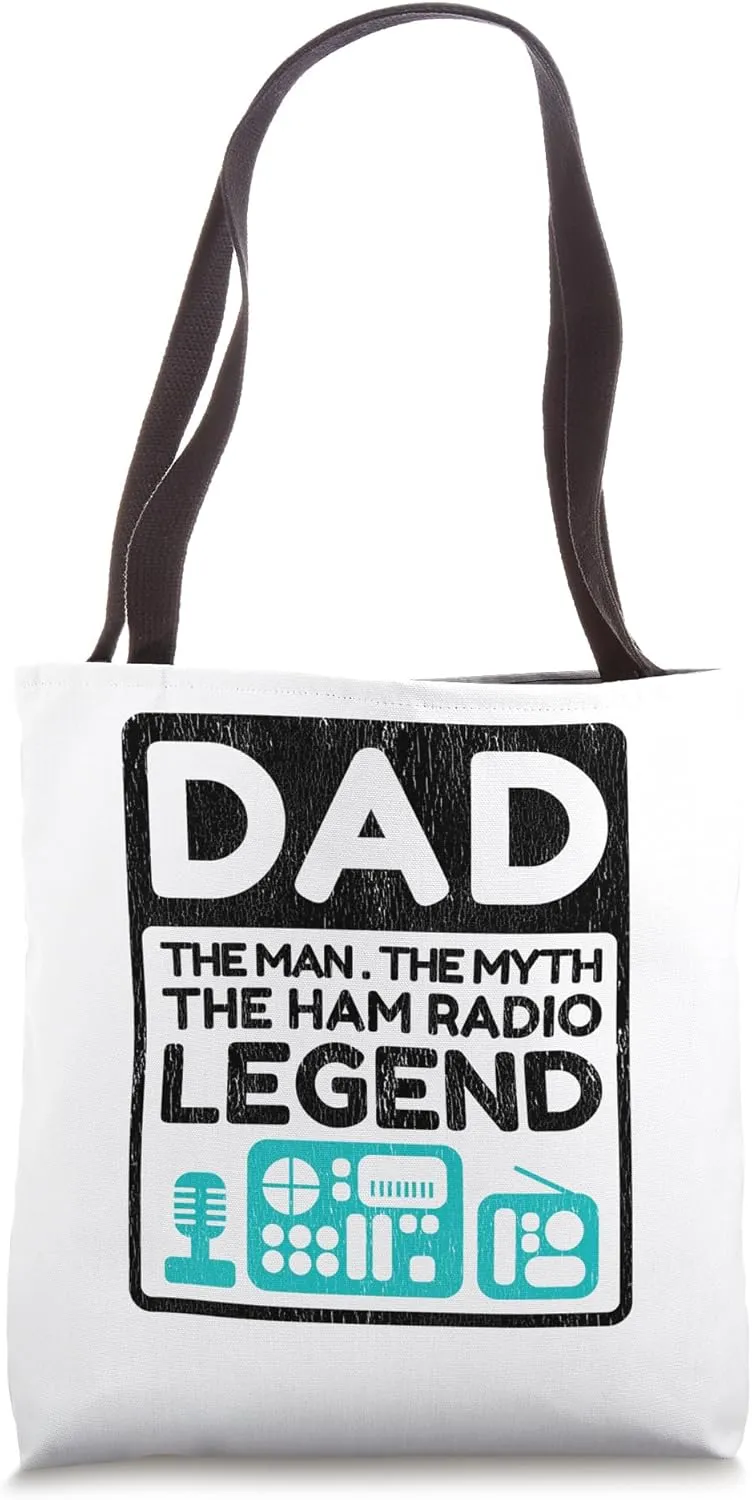 Ham Radio Dad Man Myth Legend Funny Radio Operator Quote Gag Tote Bag