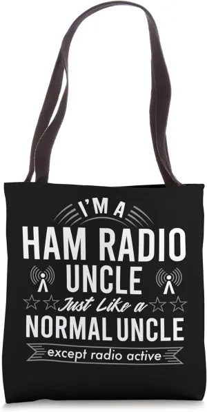 Ham Radio Operator Uncle Funny Amateur Radiotelephone Lovers Tote Bag