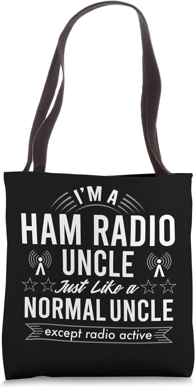 Ham Radio Operator Uncle Funny Amateur Radiotelephone Lovers Tote Bag