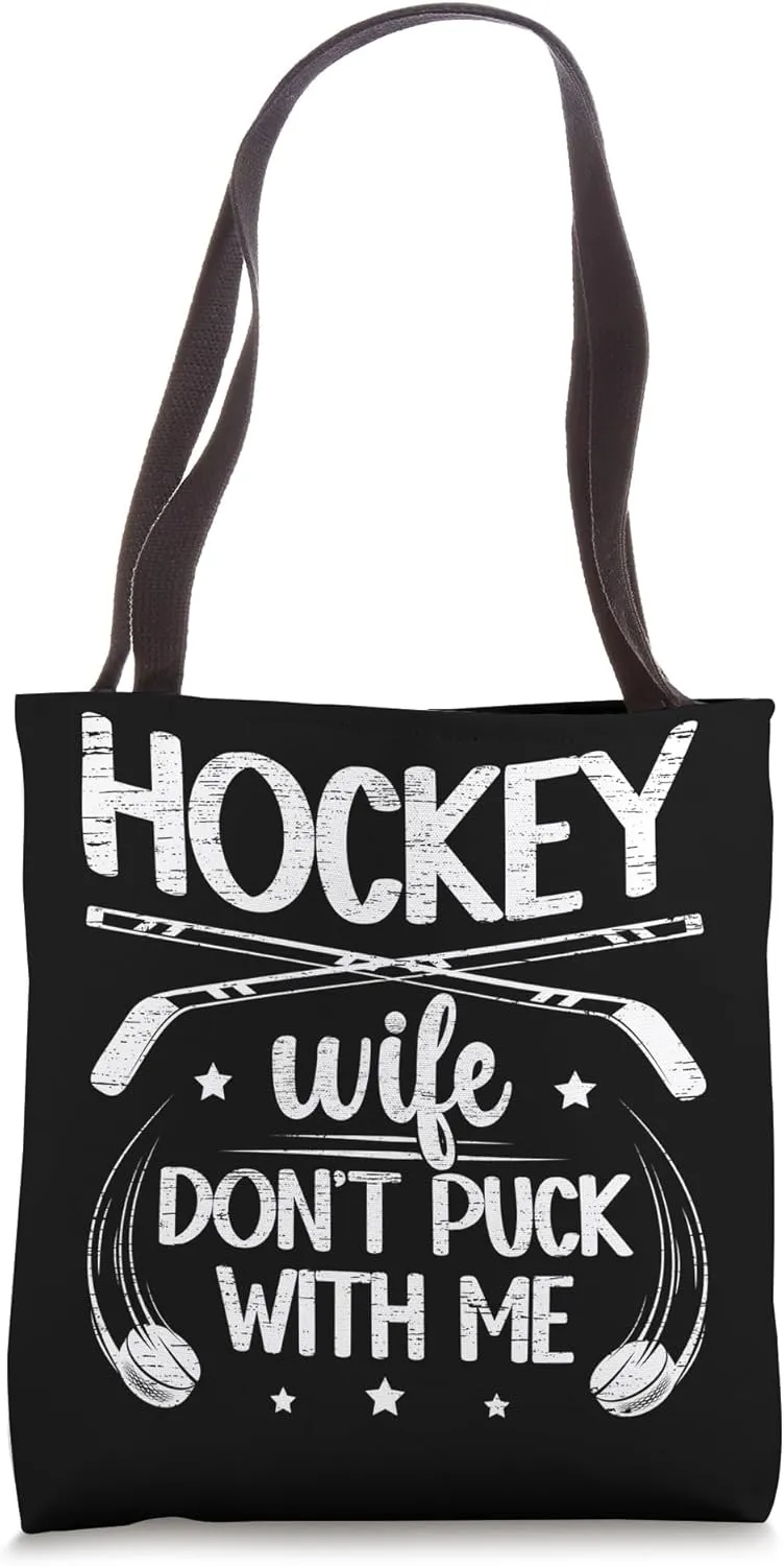 Hockey Wife Of A Hockey Player Funny Ice Hockey Player Wife Tote Bag