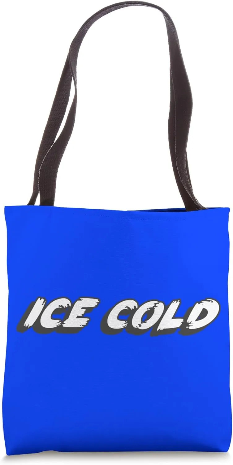 Ice Cold | Very Cold Shoulder Dismissive Too Cool Tote Bag