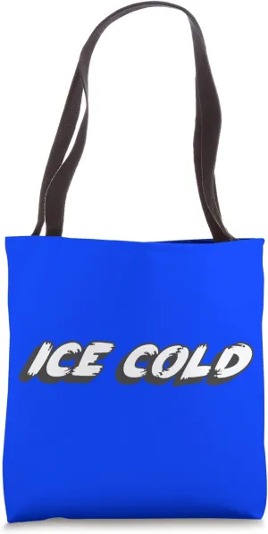 Ice Cold | Very Cold Shoulder Dismissive Too Cool Tote Bag