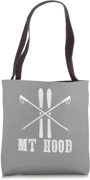Mt Hood Oregon Ski Skier Skiing Nordic Alpine Down Hill Tote Bag