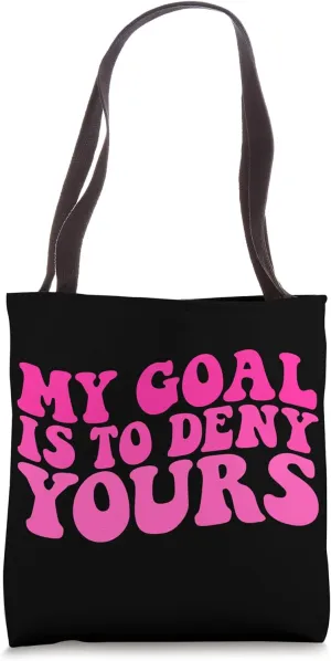 My Goal Is To Deny Yours Funny Football Lovers Fan Football Tote Bag