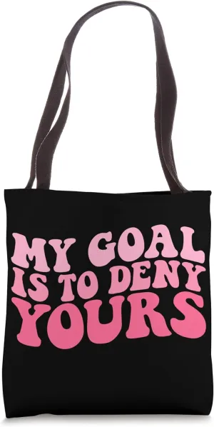 My Goal Is To Deny Yours Funny Football Lovers Fan Football Tote Bag