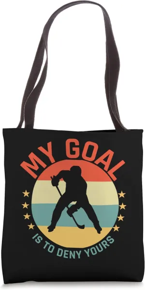 My Goal Is To Deny Yours Ice Hockey Vintage Retro Colors Tote Bag