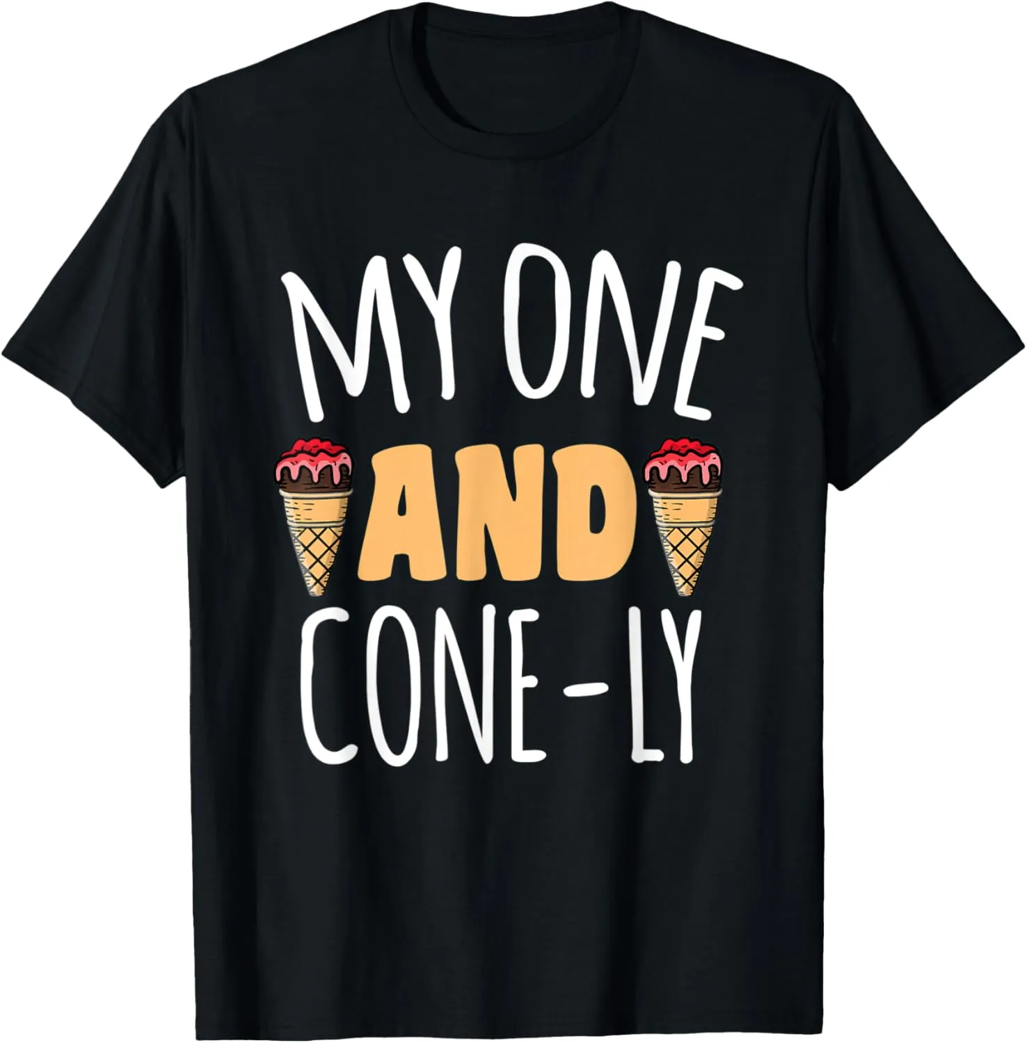 My one and cone-ly Motif for Ice-Cream Lovers T-Shirt