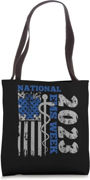 National EMS Week 2023 USA Flag Emergency Medical Services Tote Bag