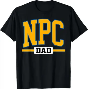 Northland Pioneer College NPC Dad Father's day Family T-Shirt