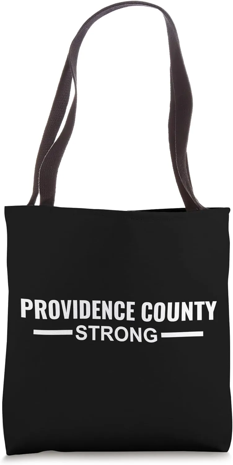 Providence County Strong Community Strength Prayer Support Tote Bag