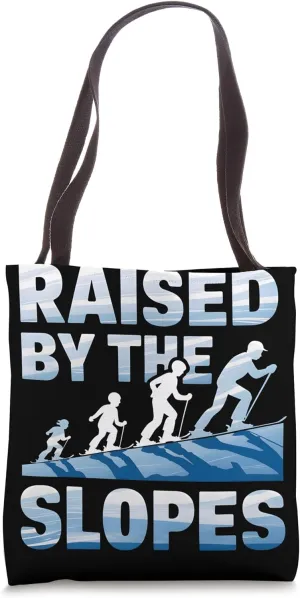 Raised by the Slopes Alpine Skiing Tote Bag