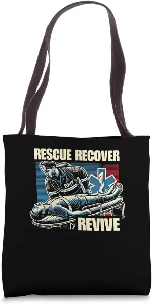 Rescue Recover Revive EMT Pride Tote Bag