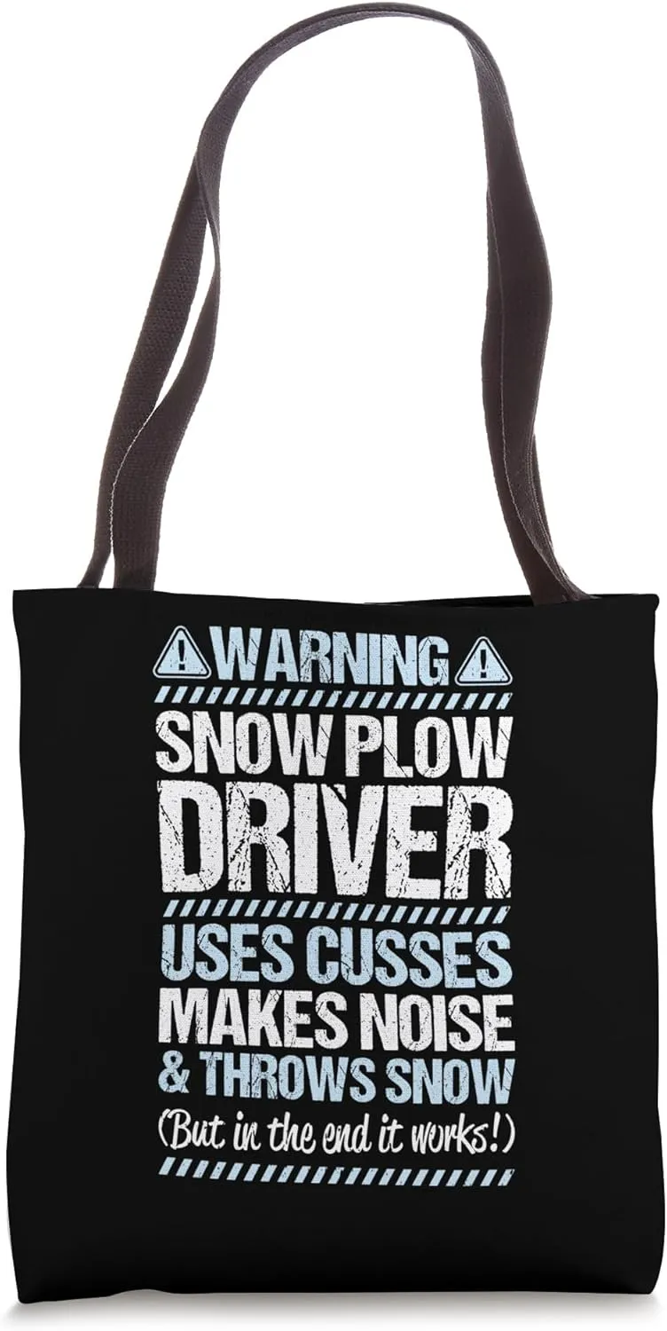 Snow Plowing Winter Ice Throws Snow Snow Plow Driver Tote Bag