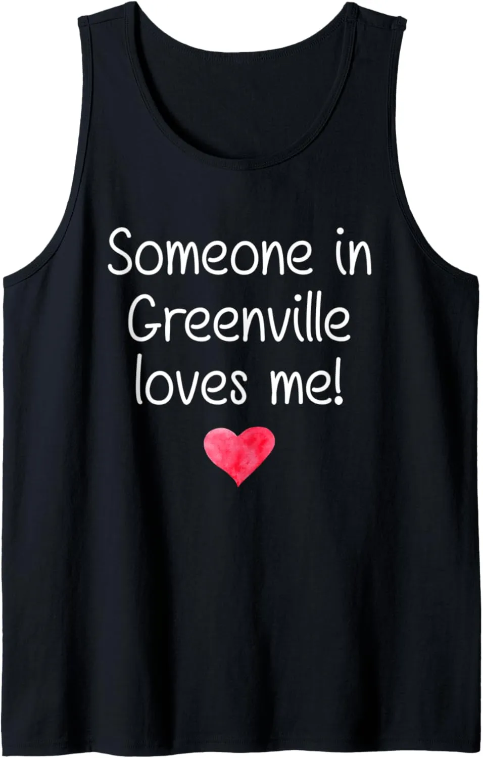 Someone In GREENVILLE SC SOUTH CAROLINA Loves Me City Gift Tank Top