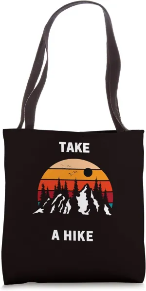 TeesOgram - Take A Hike Tote Bag