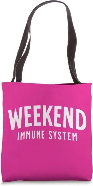 Weekend Immune System Funny Getaway Fashion Tote Bag