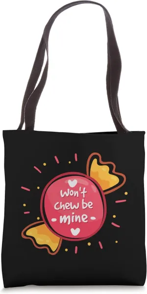 Won't Chew Be Mine Candy Bubble Gum Tote Bag